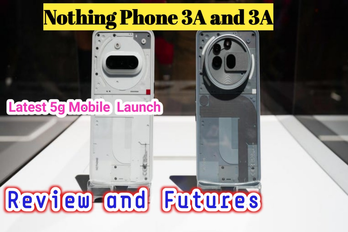 nothing phone 3a launch images | nothing phone 3a pro images |